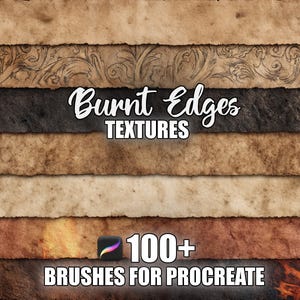 Może przedstawiać: Grafika cyfrowa przedstawiająca poziome pasy teksturowanego papieru z przypalonymi krawędziami w odcieniach brązu, beżu i czerni. Tekst "Burnt Edges TEXTURES" jest wyświetlany na biało, wraz z "100+ BRUSHES FOR PROCREATE".