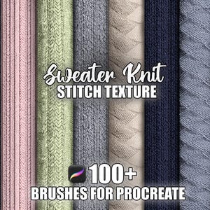Op de afbeelding: Een verzameling verschillende breiwerksteektexturen in tinten paars, roze, groen, grijs, marineblauw en beige. De afbeelding bevat de tekst "Sweater Knit STITCH TEXTURE" en "100+ BRUSHES FOR PROCREATE".