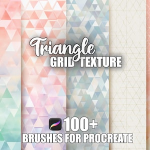 May include: A digital art graphic featuring a variety of geometric triangle grid textures in pastel colors. The text "Triangle GRID TEXTURE" is displayed in a stylized font, with "100+ BRUSHES FOR PROCREATE" below.