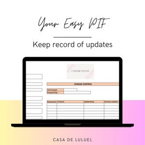 May include: A laptop displaying a document titled "Your Easy PIF" with the text "Keep record of updates." The document includes a "Change Control" section with fields for tracking revisions. The laptop is set against a gradient background.
