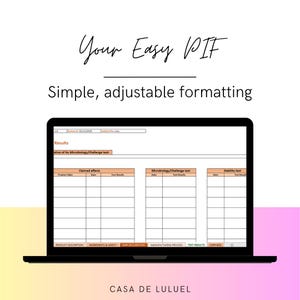 May include: A black laptop displaying a spreadsheet with the text "Your Easy PIF" and "Simple, adjustable formatting." The spreadsheet includes sections for results, claimed effects, microbiology tests, and stability tests. The bottom of the screen displays "CASA DE LULUEL."