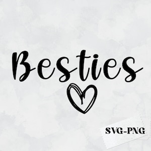 Besties Svg Png, Best Friend Svg Png, Besties Heart, Best Friends Birthday Gift, BFF Png, Gift For Buddy, Besties Matching Trip Shirt
