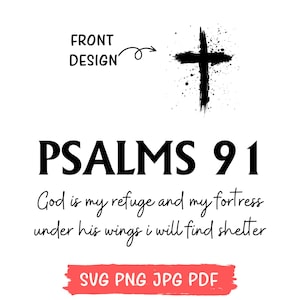 Salmi 91 Svg Png, Dio è il mio rifugio Svg, Cristiano Svg, Dono religioso Svg png, Magliette con versetti della Bibbia, Salmi 91 Svg per le donne, Basato sulla fede