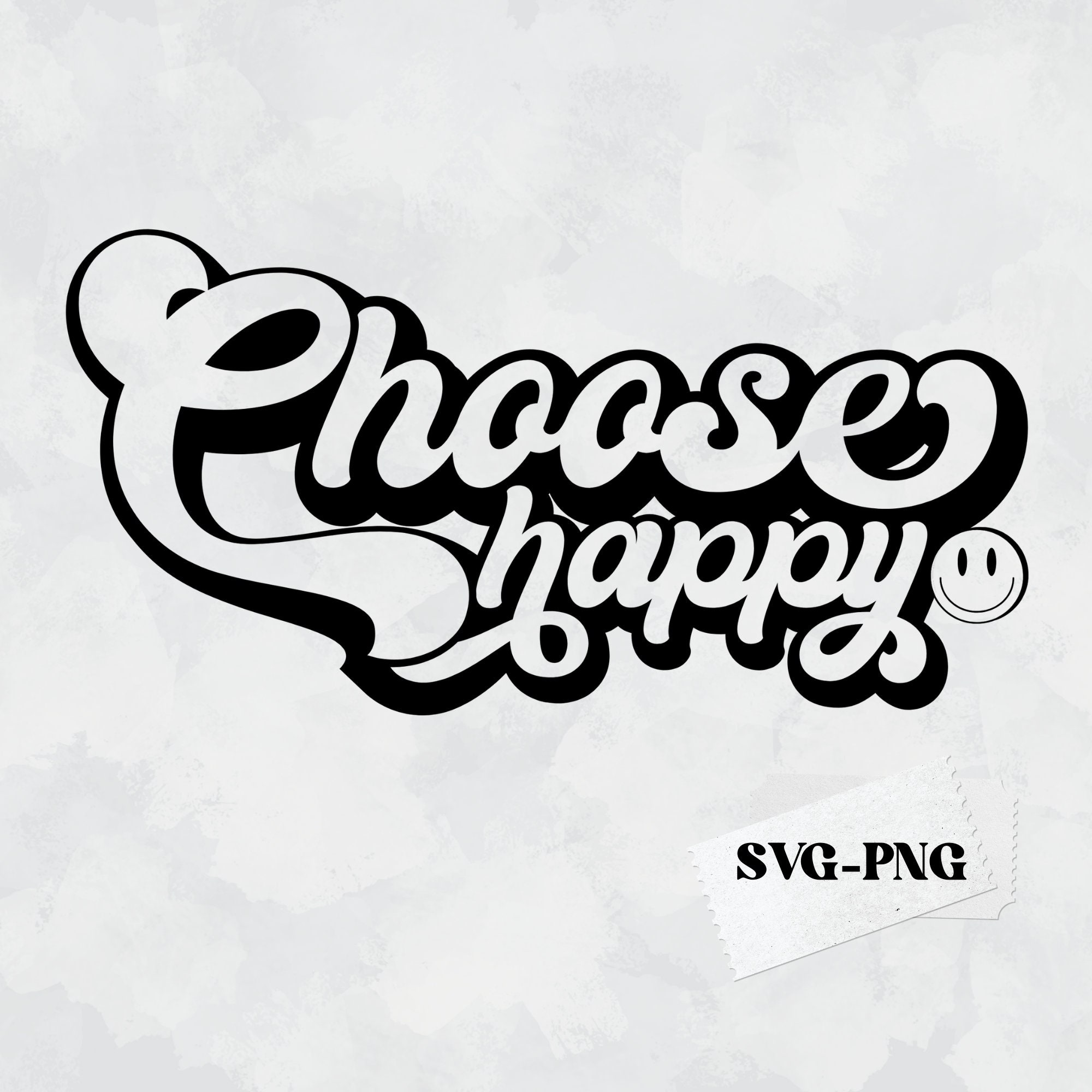 choose-happy-svg-png-pdf-happy-face-svg-inspirational-svg-etsy