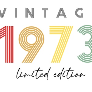 Vintage 1973 Svg Png, 50th Birthday Svg, Vintage 50th Birthday Gift For Women svg, 50th Birthday Svg Men, Retro Svg png, Birthday Party svg