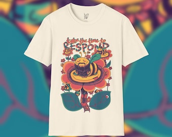 Take the Time to Respond T-Shirt | Mindfulness, Meditation, Present Moment