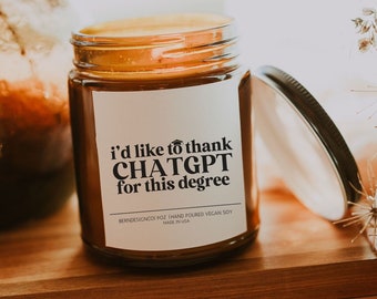 Funny Graduation Gift for Bestfriend, Masters Degree Gift, PHD Graduation Gift, College Graduation Gift for Son Gift for Daughter Soy Candle