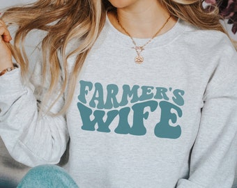 Farmers wife sweatshirt | farm sweatshirt, farm wife sweater, farm wife crewneck, farming wife gift, wife of a farmer, farmers wife shirt