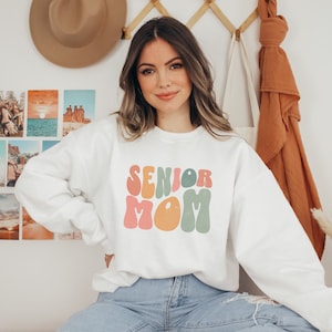 Senior Mom Sweatshirt, Senior Mom 2025, Gift for Mom, Proud Mom Shirt, Class of 2024, Family Graduation Shirts, Graduation Shirt for Mom