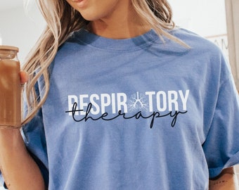 Respiratory Therapist Gifts, Comfort Colors Respiratory Therapist Shirt Respiratory Therapy T-Shirt RT Graduation Gift, College Grad Gift