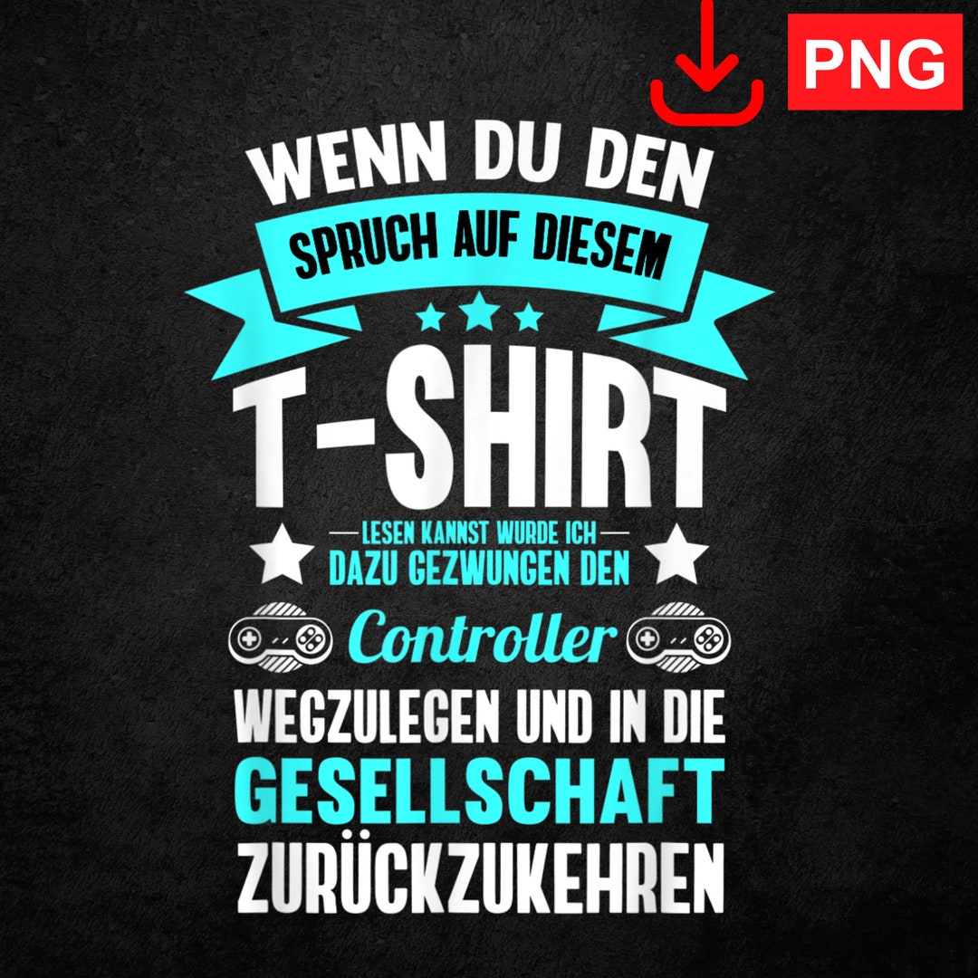 Gamer Zocken Games Pc Lustiger Gaming Spruch Geschenk Etsy