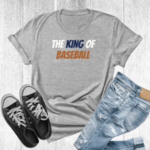 The King of Baseball T-Shirt, Baseball Lover, Baseball gift, Fun Baseball Shirt, Baseball Season