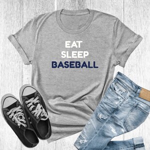 Eat Sleep Baseball T-Shirt, Baseball Lover, Baseball gift, Fun Baseball Shirt, Baseball Season