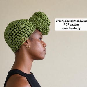 May include: An olive green crochet durag or headwrap featuring an open-work lattice pattern and a large, textured knot detail at the front. The image includes text that reads: Crochet durag/headwrap PDF pattern download only.