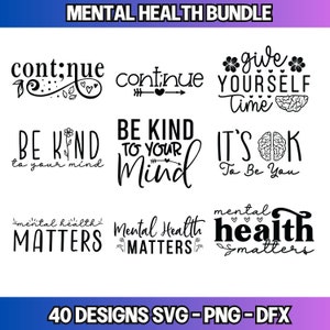 Ensemble SVG santé mentale, SVG positif, motivation SVG, sensibilisation à la santé mentale, source d'inspiration svg, fichiers de coupe pour Cricut, Silhouette