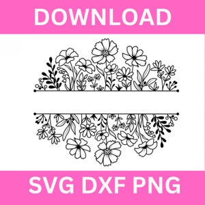 Fleurs fendues monogramme Svg fleur fichiers Svg cricut design pour silhouette fichiers de découpe laser png dfx