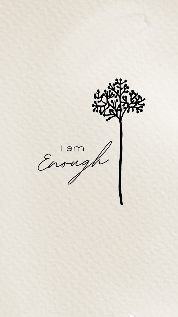 I AM Enough Wallpapers  Top Free I AM Enough Backgrounds  WallpaperAccess