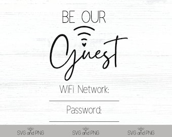 Be Our Guest WiFi Information, Guest WiFi image,  PNG, SVG - editable