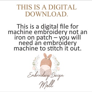 May include: This is a digital download for machine embroidery. It features a cute bunny wearing a brown hat with floral accents. The text "THIS IS A DIGITAL DOWNLOAD." and "Embroidery Design Mell" is also included.