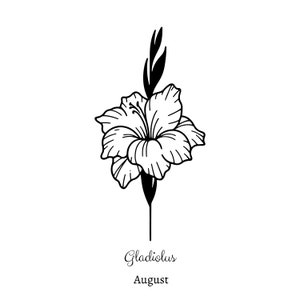 May include: A black and white line drawing of a gladiolus flower with the text "Gladiolus August" below it.