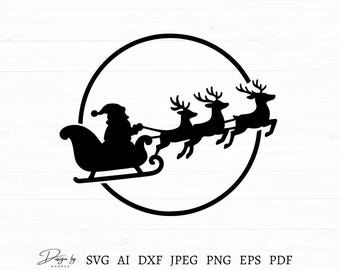 Santa and Sleigh Svg File, Santa Svg File For Cricut, Santa Silhouette, Santa and Reindeers, Santa Svg Cut File, Christmas Svg, Santa Svg
