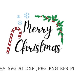 Merry Christmas Svg, Merry Christmas Png, Merry Christmas Sign, Merry Christmas Cut File, Christmas Svg File, Cricut Svg, Instant Download