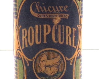 Chicure Roup Cure...King Remedy Co. ... Rochester, NY