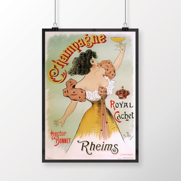 Champagne Royal Cachet, Hector Bonnet, Rheims, Printable Wall Art, Alcohol Advertising, Drink Poster, Vintage Beverage Print, Alcohol Poster