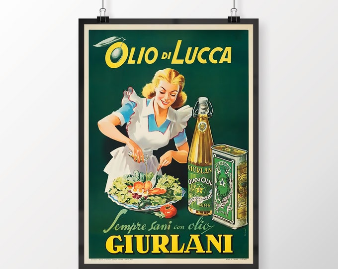 Olio di Lucca Italian Food Print, Sempre Sani con Olio Giurlani, Giurlani Olio di Oliva, Olive Oil Poster, Housewarming Gift, Cooking Gift
