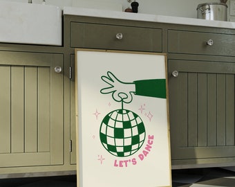 Let's Dance Disco Ball Wall Art *Digital Download* (Kitchen Disco, Disco Art, Retro Print, Trendy Wall Art, Dining room art, Bowie Art)