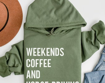 Carriage Driving Hoodie: Coffee Loving Equestrian Gift