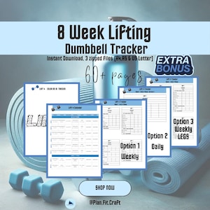 May include: A fitness-themed digital download featuring an 8-week dumbbell tracker. The design includes several pages with workout plans, a calendar, and a color-in tracker. The text reads "8 Week Lifting Dumbbell Tracker" and "60+ pages."