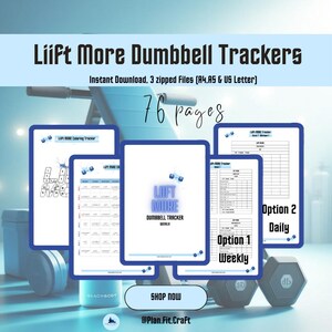 May include: A digital download product titled "Liift More Dumbbell Trackers." The image displays several pages with workout tracking templates, including a coloring tracker and weekly/daily options. The product includes 3 zipped files and is 76 pages long. The text "Shop Now" is also visible.