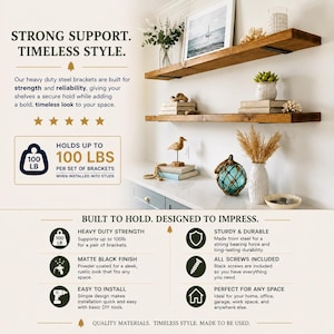 May include: Wooden floating shelves with black brackets are displayed on a white wall. The shelves are decorated with plants, books, and decorative items. The image text says "Strong Support. Timeless Style."
