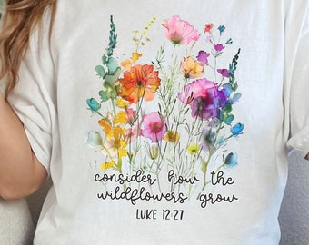 Considera come crescono i fiori di campo Png, Png con citazione della Bibbia, Png cristiano, Design di magliette, Png primaverile, Acquerello, Png di sublimazione