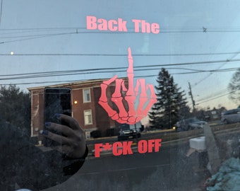 Car Decal Back Off