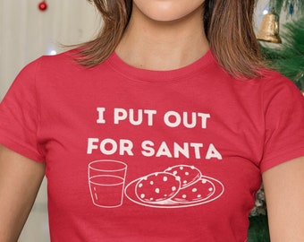I Put Out For Santa Christmas Cookies Tee Shirt
