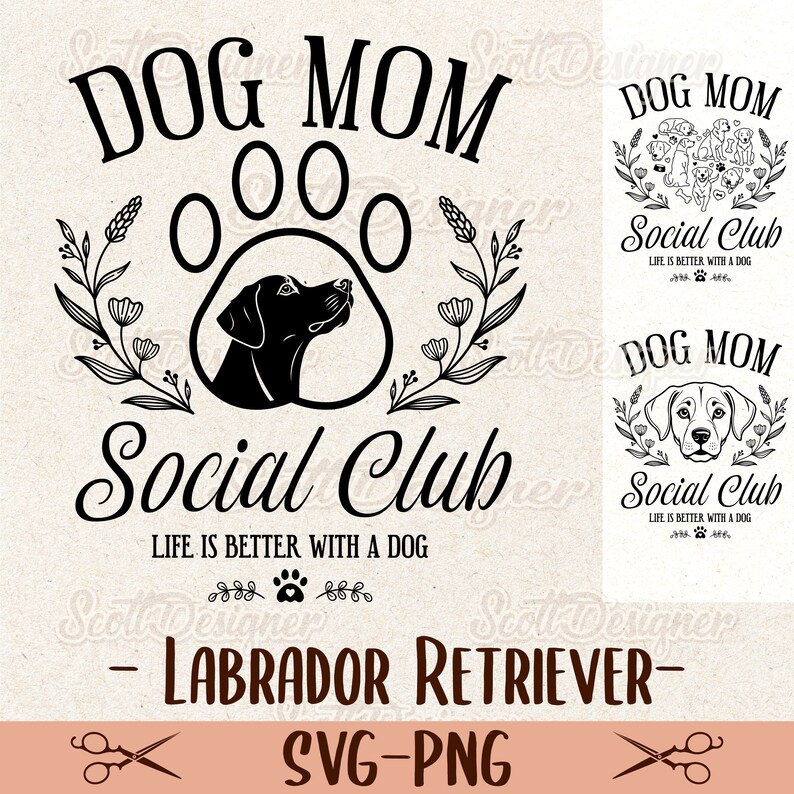 Dog Mom Social Club Svg Png, Labrador Retriever Mom Svg, Mothers Day ...