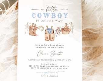 May include: A baby shower invitation with the text "a little cowboy is on the way!" in blue. The invitation features illustrations of cowboy boots, a vest, and a hat. The invitation includes the name Olivia Smith, date, time, and location.
