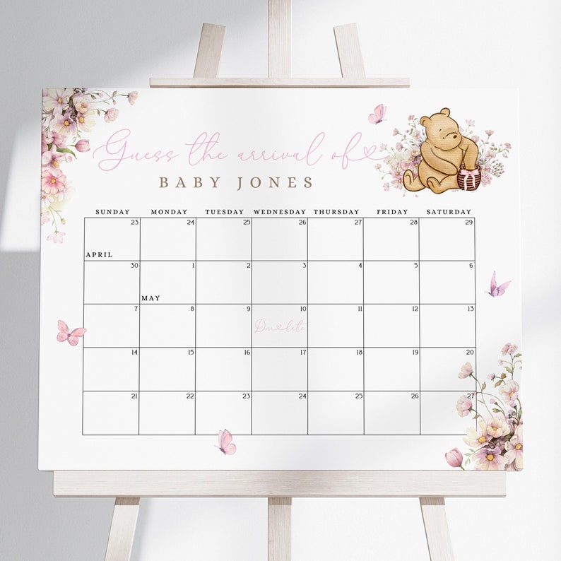 May include: A pink and white floral themed baby shower game with a calendar for guests to guess the arrival date of Baby Jones. The calendar is set for April and May with a due date marked on the 10th of May. A cute cartoon bear with a honey pot is in the top right corner of the calendar.