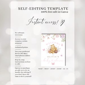 May include: Printable baby shower invitation template featuring Winnie the Pooh with a floral design and the text "Welcome to Olivia's Baby Shower". The template is available in various sizes, including 16x20, 18x24, 20x30, 24x36, A2, and A1.