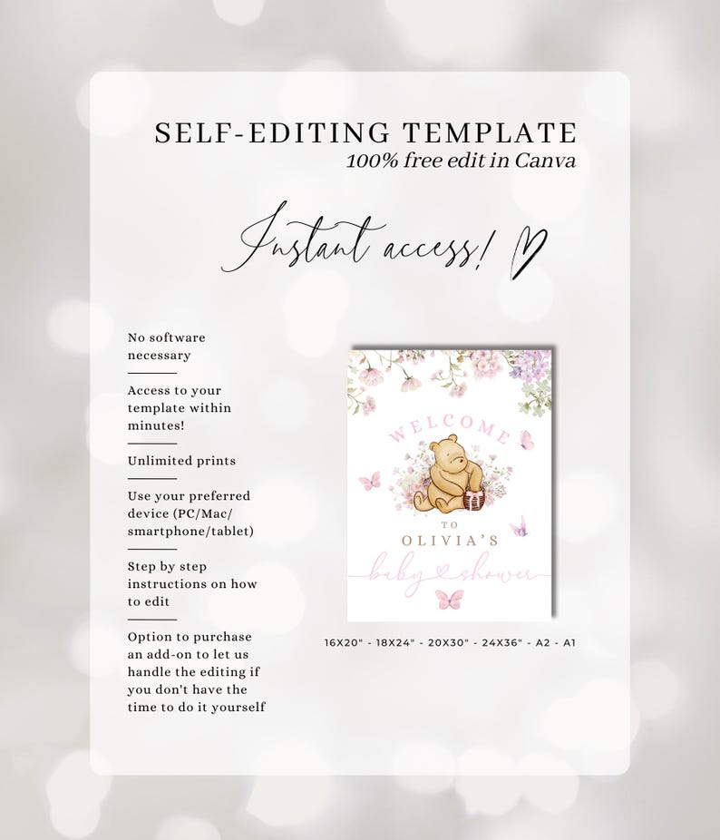 May include: Printable baby shower invitation template featuring Winnie the Pooh with a floral design and the text "Welcome to Olivia's Baby Shower". The template is available in various sizes, including 16x20, 18x24, 20x30, 24x36, A2, and A1.