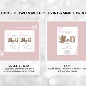 May include: Two printable designs for a baby shower invitation. The design features a pink background with a cowgirl theme. The text on the invitation reads "A Little Cowgirl is on her way". The invitation is available in two sizes: US Letter & A4 and 5x7 inches.
