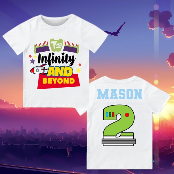 Buzz Two Infinity And Beyond Birthday T-Shirt, Toy Story Theme Party, Buzz Lightyear Personalized T-Shirt, Custom Name 2nd Birthday T-Shirts
