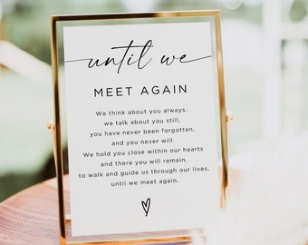 Minimalistisch in liefdevolle geheugen teken sjabloon, totdat we elkaar weer ontmoeten teken, bruiloft gedenkteken tafel teken, voor altijd in ons hart, Canva, bewerkbaar