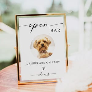 Open bar hondenbord, huisdier foto drankje bord voor bruiloft, barmenu teken afdrukbaar, modern minimalistisch trouwbord, hondenfoto, bewerkbare sjabloon