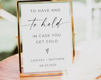 Blanket Sign For Wedding, Minimalist Wedding Blanket Sign, To Have and To Hold In Case You Get Cold, Editable Template, Download, Canva