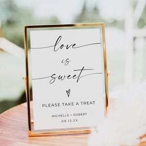 Love Is Sweet Take A Treat Printable Sign, Modern Minimalist Wedding Sign, Modern Printable Dessert Table Sign, Please Take a Favor Table