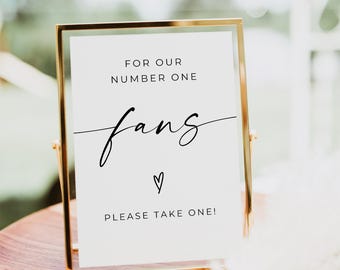 For Our Number One Fans Schild, Hochzeitsfan Schild, Minimalistisches Hochzeitsfan Schild, Hochzeit bitte nimm eins, Fan Station Schild, Schnapp dir einen Fan, Canva