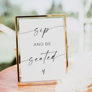 Sip And Be Seated Wedding Sign, Fall Wedding Sign, Take a Drink Seating Sign, Modern Minimalist Wedding, Reception Decor, Editable, Canva